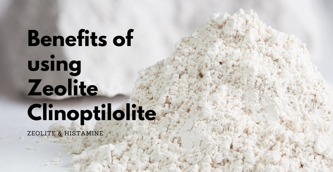 Health benefits of using zeolite for histamine intolerance